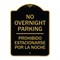 Signmission No Overnight Parking Prohibido Estacionarse Por La Noche, Black & Gold Architectural, BG-1824-23830 A-DES-BG-1824-23830 - alternate 1